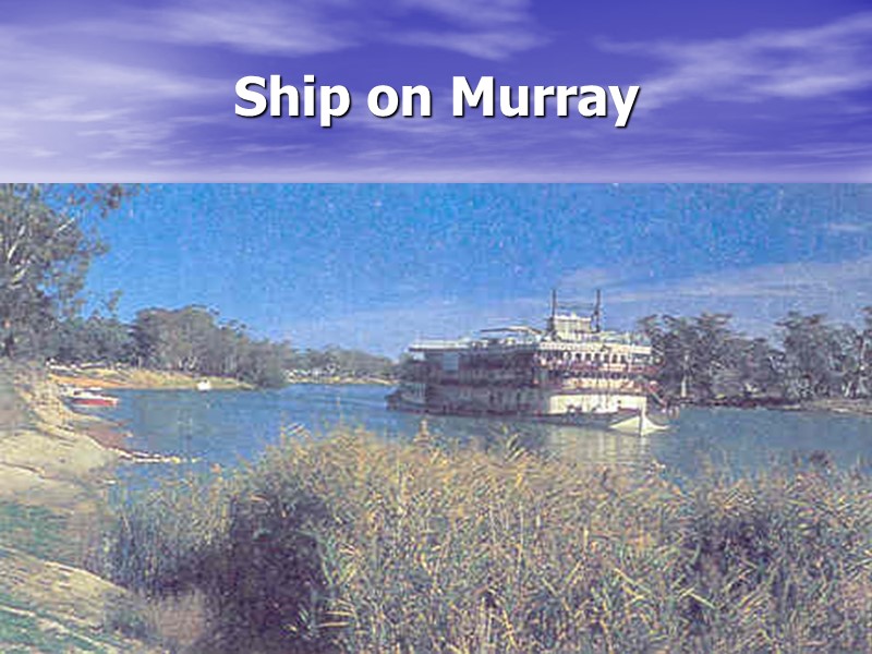 Ship on Murray